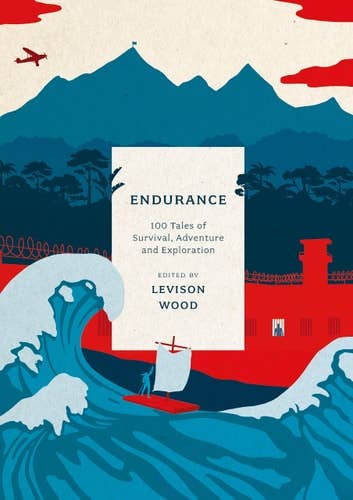 Boon Books – wholesale Travel – Endurance by ed. Levison Wood0