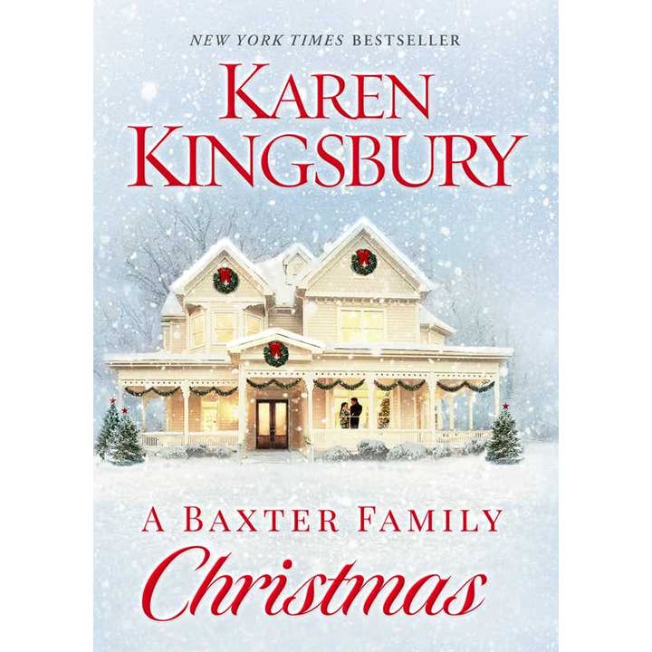 Baxter Family Christmas by Karen Kingsbury for wholesale by Simon & Schuster