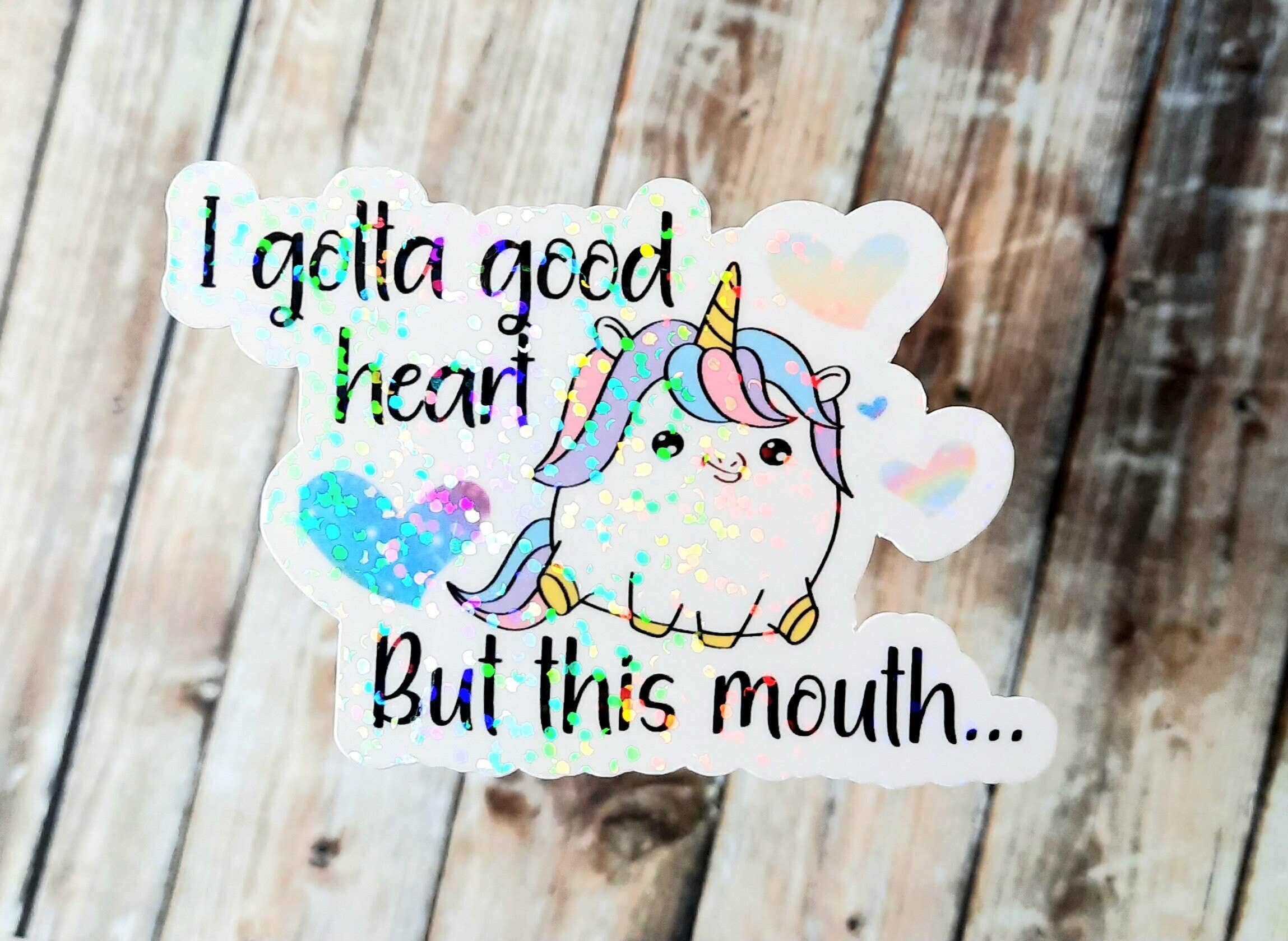 Unsupervised Art - Wholesale Sticker - I Gotta Good Heart But This Mouth Unicorn Sticker0