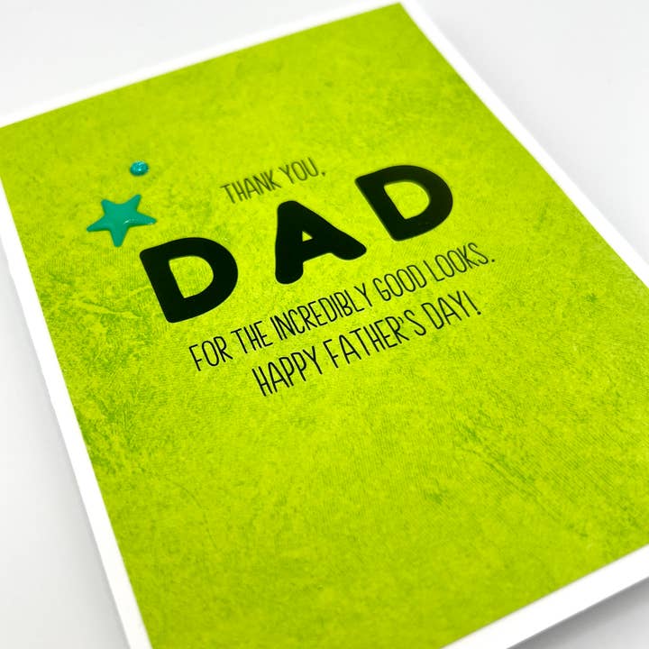 Father's Day Dad Good Looks Card for wholesale by Muddy Mouth Cards