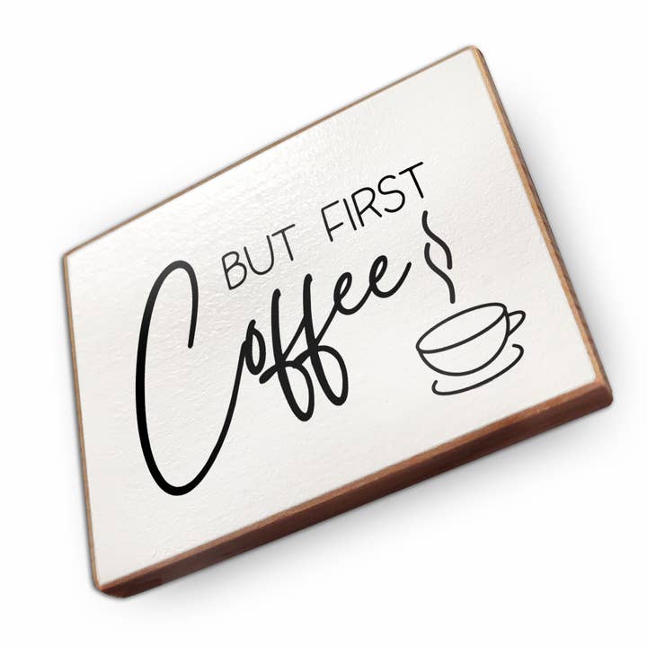 Beech Wood Fridge Magnet - But First Coffee for wholesale by wammi
