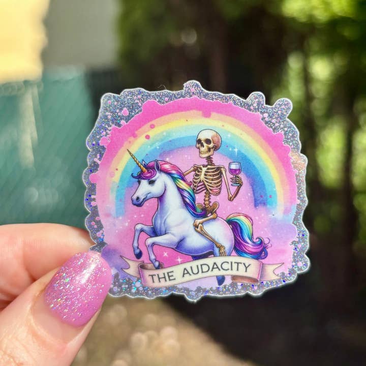Awfullynerdy.co - Wholesale Sticker - The Audacity Glitter Sticker