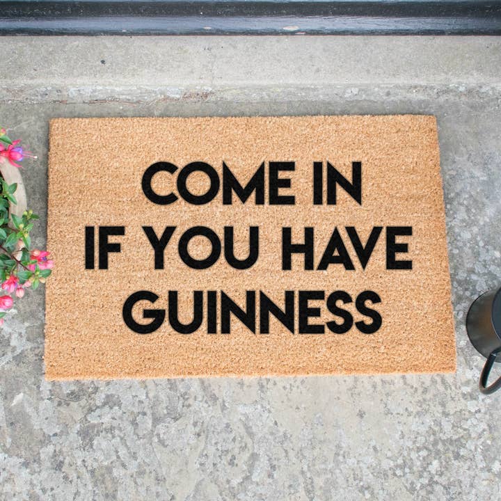 Come in if You Have Guinness Doormat for wholesale by Artsy Mats