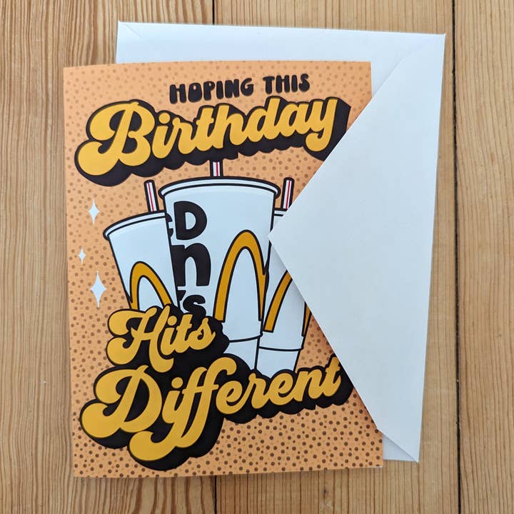 The Sadsquatch - Wholesale Birthday Card - This Birthday Hits Different - Cute Mcdonalds Coke Diet Card