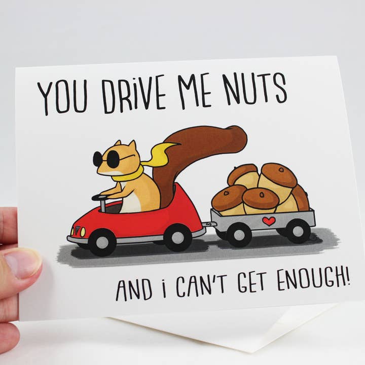 Emii Creations - Wholesale Love Card - Drive Me Nuts Greeting Card