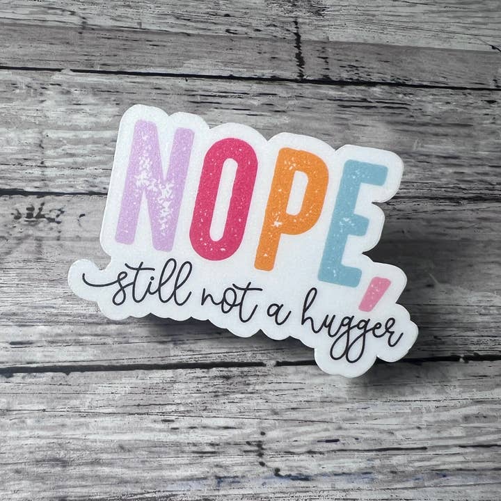 Nej, fortfarande ingen kramare-klistermärke, vänskapsklistermärke för wholesale av The Teaching Duo