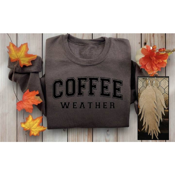 Southern Attitude Designs Inc - Wholesale Graphic Sweatshirt - Women's - Coffee Weather Fall Sweatshirt