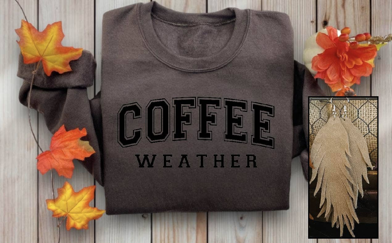 Southern Attitude Designs Inc - Wholesale Graphic Sweatshirt - Women's - Coffee Weather Fall Sweatshirt