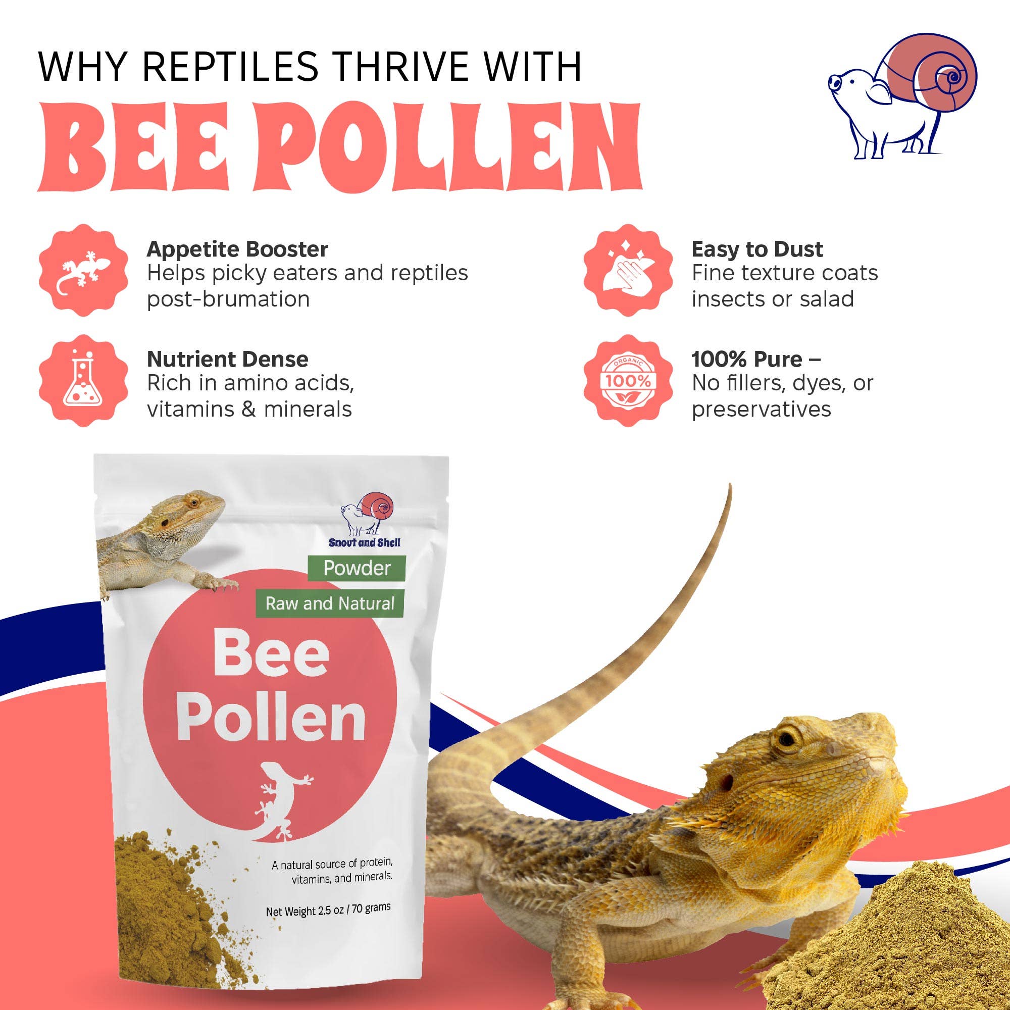 Snout and Shell - Wholesale Pet Supplement - Not Cat/Dog - Bee Pollen Powder for Reptiles - 2.5 oz1