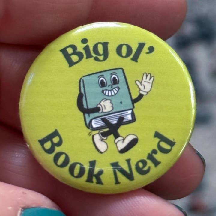Bouton Pinback Big Ol' Book Nerd pour la vente par Stone Donut Design, LLC