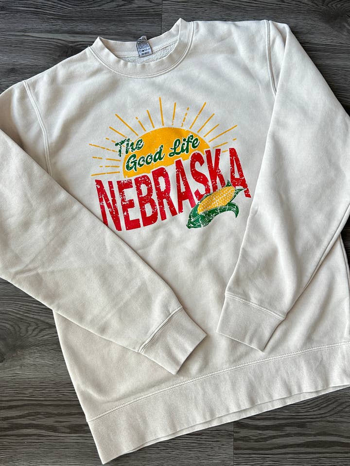 West Anna Designs - Wholesale Graphic Sweatshirt - Women's - Nebraska The Good Life Crewneck Sweatshirt