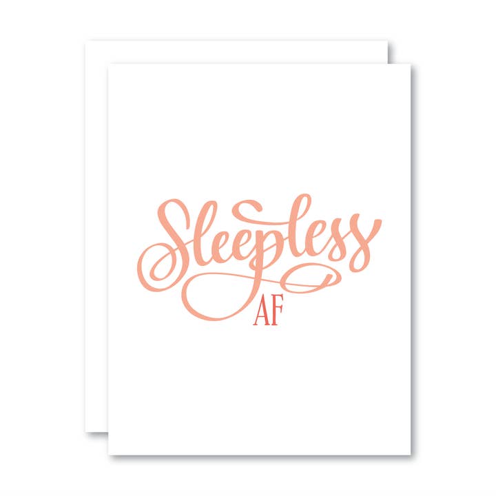 Sleepless AF / Card for wholesale by Stevie + Bean Paperie