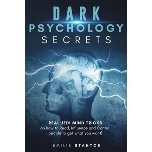 Books by splitShops - Wholesale Book - Adult - Dark Psychology Secrets: Real JEDI MIND TRICKS on How to Read, Influence and Control People to Get What You Want! - Paperback