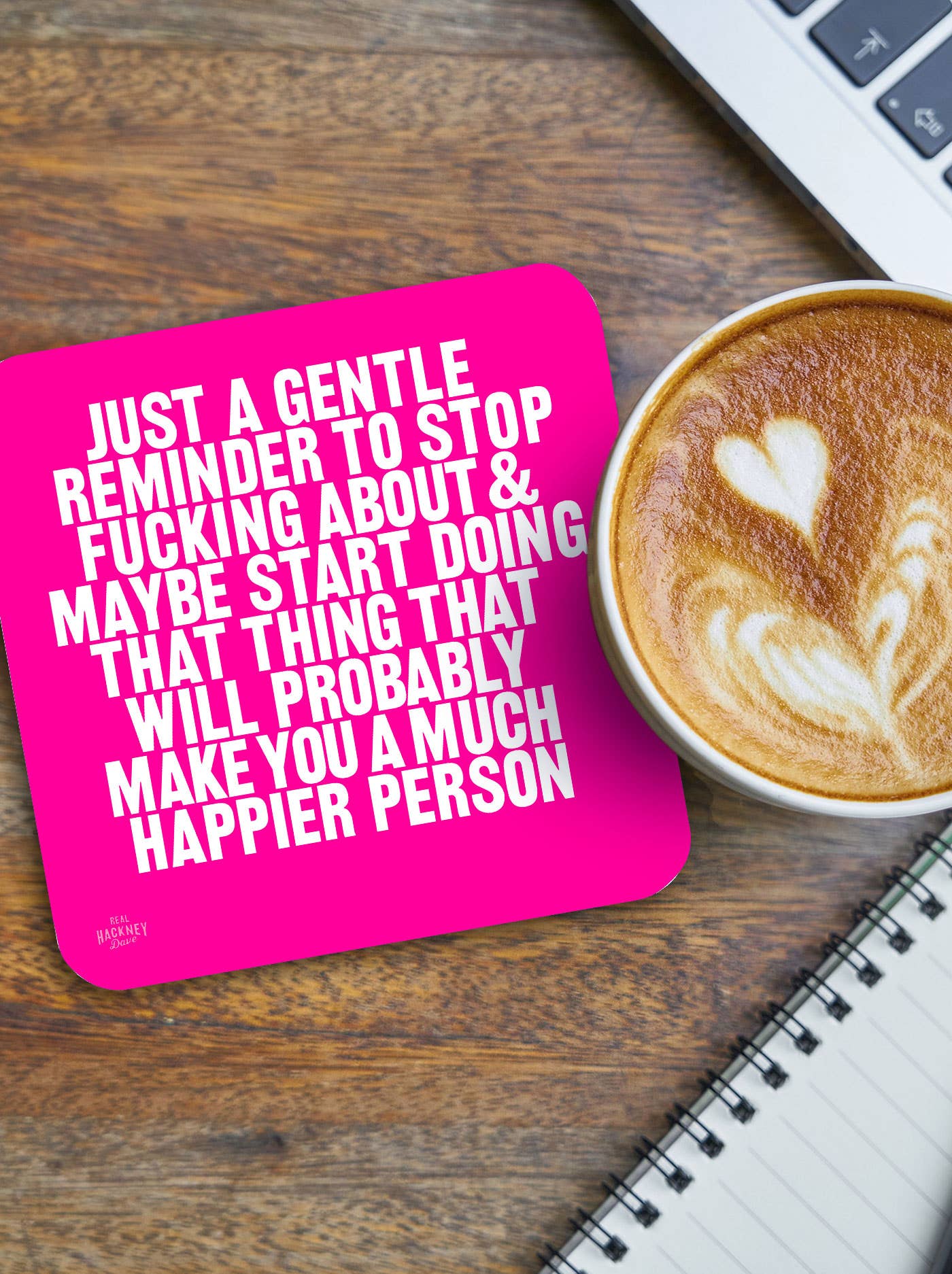 Brainbox Candy – wholesale Coasters – Funny Gift - Gentle Reminder Coaster By Real Hackney Dave2