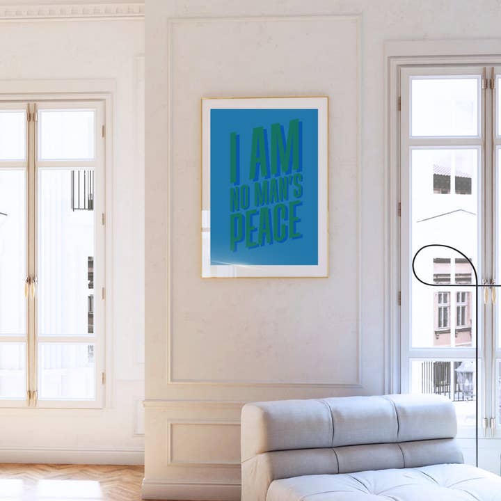 Olive Street Collective - Wholesale Art Print - I Am No Man's Peace Print29