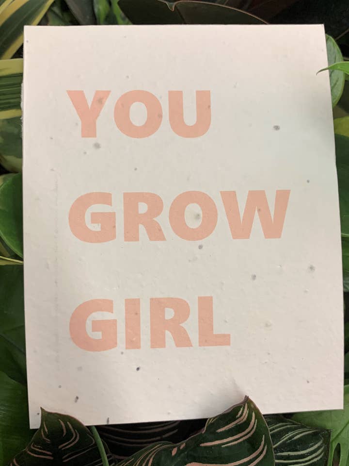 Plantable Card: You Grow Girl for wholesale by Seeds of Paper