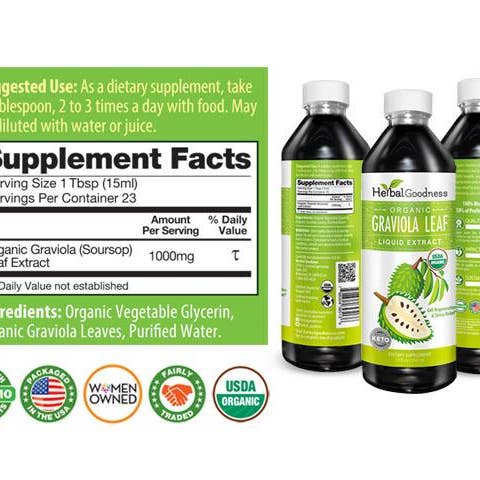 Herbal Goodness - Wholesale Oral Supplement/Vitamin - Graviola (Soursop) Leaf Extract - Organic - Liquid 12oz - 15X Strength - Healthy Cell Function, Immunity & Relaxation - Herbal Goodness4