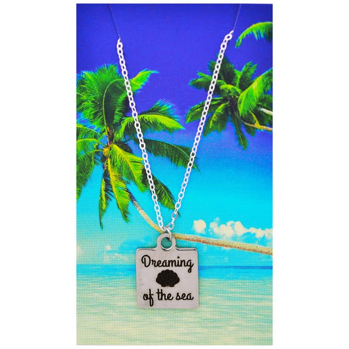 Dreaming of the Sea Quote Necklace for wholesale by PARADISE BEACH COMPANY