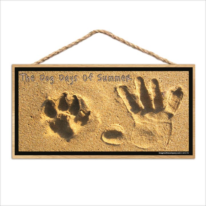 The Dog Days of Summer (Sand) Wood Sign for wholesale by Imagine This Company