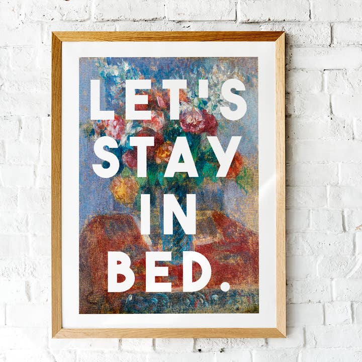 Let's Stay In Bed for wholesale by The 13 Prints