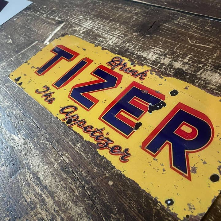 The British Metal Signs Company - Wholesale Sign - Drink Tizer - Metal Wall Sign