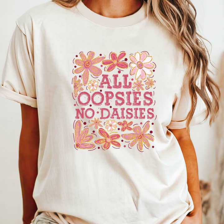 All Oopsies No Daisies Tee for wholesale by Kiki's Boutique