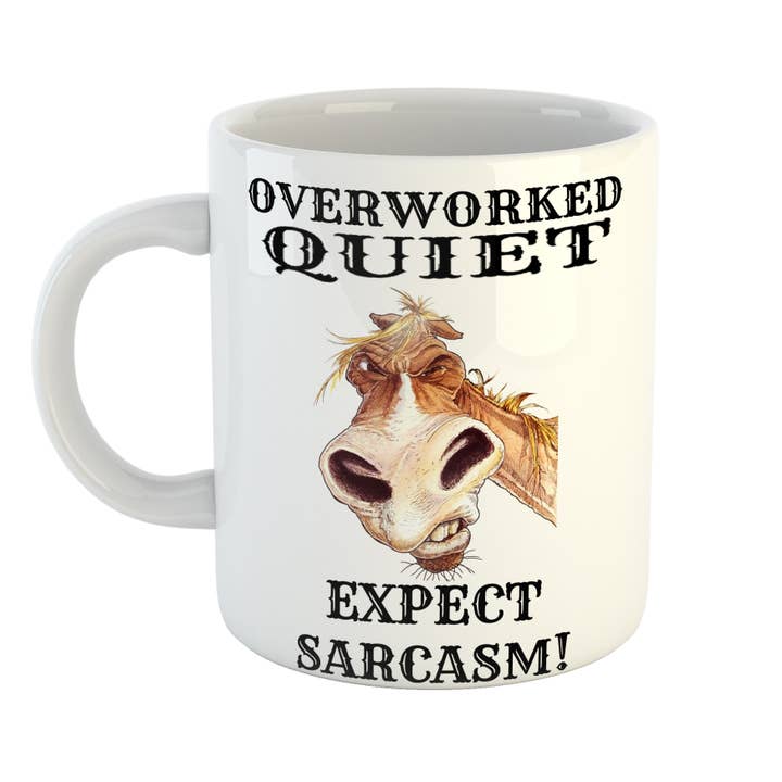 Overworked Quiet Sarcasm Mug for wholesale by Just The Shirt