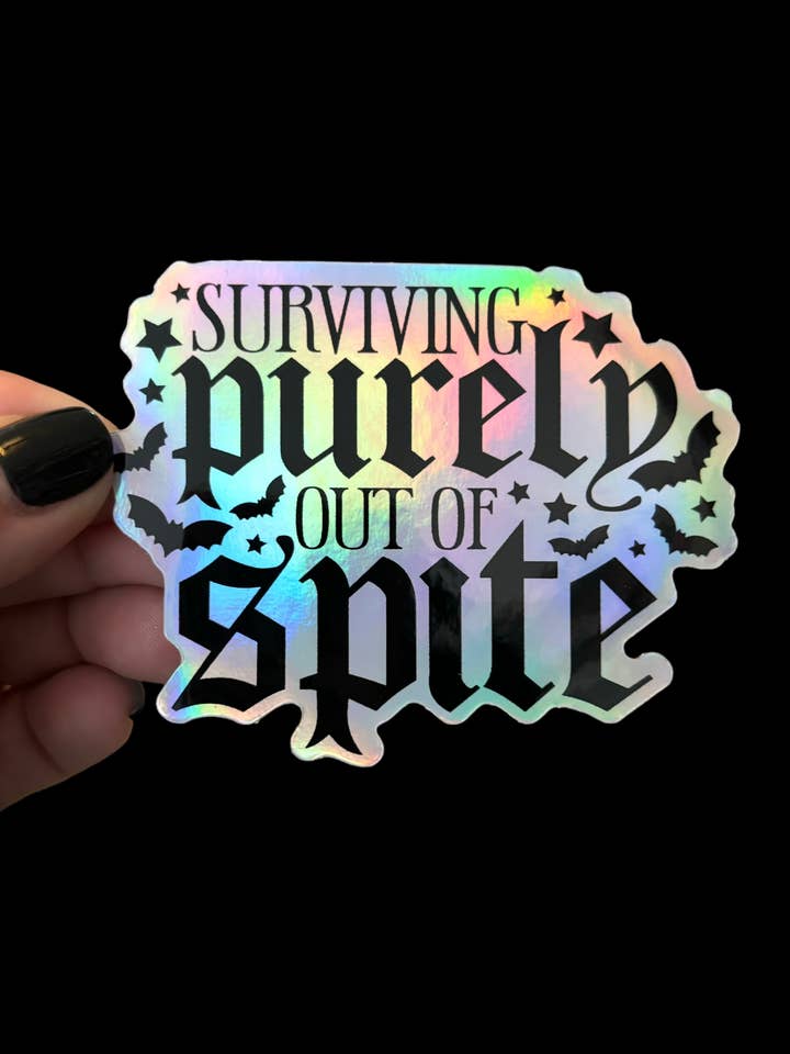 Puur uit wrok overleven (holografisch) Vinylsticker voor wholesale door I Will Cut You Creations