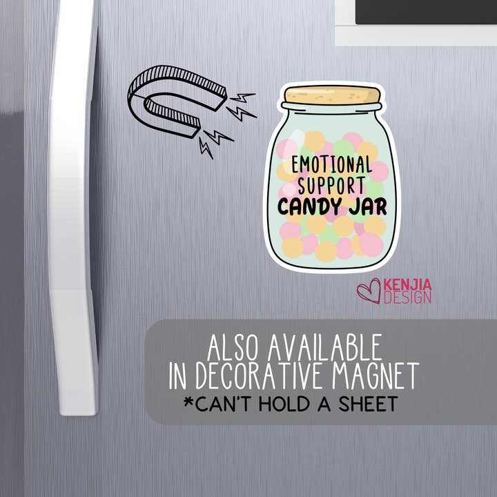Kenjia Design - Wholesale Sticker - Emotional Support Candy Jar Funny Stickers and Magnets