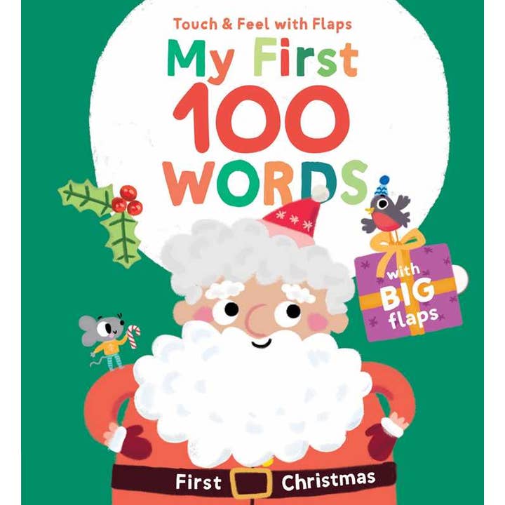 My First 100 Words Touch & Feel with Flaps - First Christmas by Little Genius Books for wholesale by Simon & Schuster