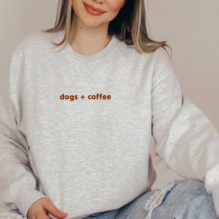 P E T I T R U E - Wholesale Sweatshirt - Unisex - EMBROIDERED Coffee Lover Sweatshirt Dog Dad Mom Sweater 1