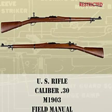 Books by splitShops - Wholesale Book - Adult - U.S. Rifle, Caliber .30, M1903 Basic Field Manual: FM 23-10 - Paperback