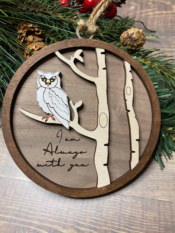 I’ll always be with you memorial ornament - Christmas decor - Ornament- tiered tray decor - memory ornament - Owl ornament for wholesale by Creekside Cottage Designs