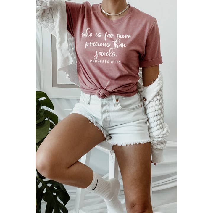 She Is More Precious Than Jewels Graphic Tee for wholesale by Bella Me