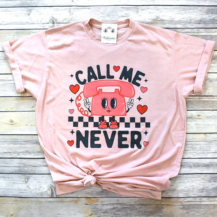 Daydreamer Designs - Wholesale Screen Printed T-Shirt - Women's - Call Me Never Tee