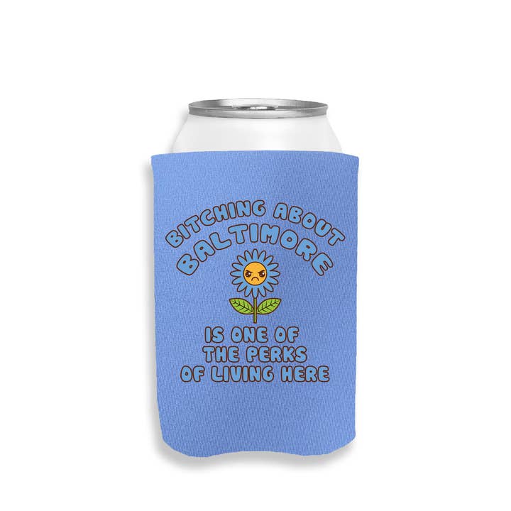 Calm Down Caren - Wholesale Drink Huggers & Koozies - Bitching About CUSTOM CITY Is One Of The Perks - Can Cooler1