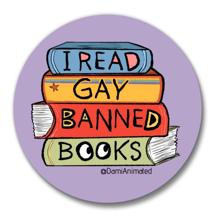 DamiAnimated - Wholesale Magnet - I Read Gay Banned Books | LGBTQ Pride | 2.25" Magnet4
