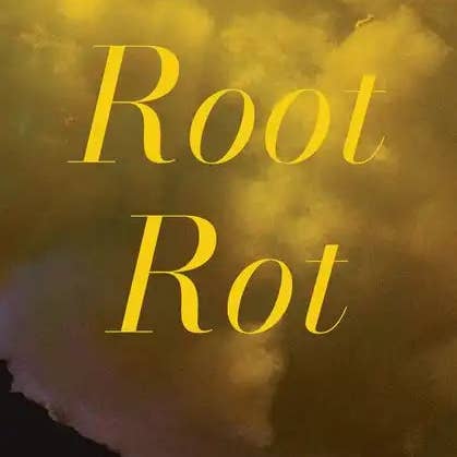 Books by splitShops - Wholesale Poetry & Drama - Root Rot - Paperback