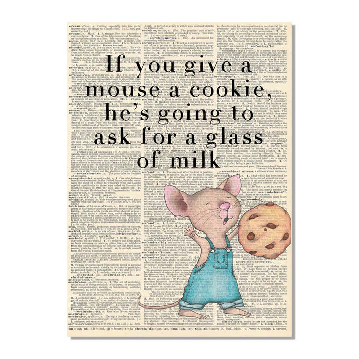 Cecelia Rose Book Page Art - Wholesale Art Print - If You Give A Mouse A Cookie...