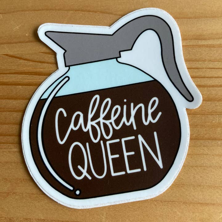 Caffeine Queen Sticker for wholesale by Craftinista Girl