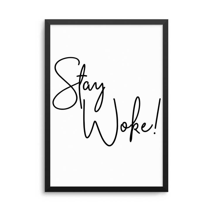 Bliv vågen! Print for engroshandel hos D'LUXE PRINTS
