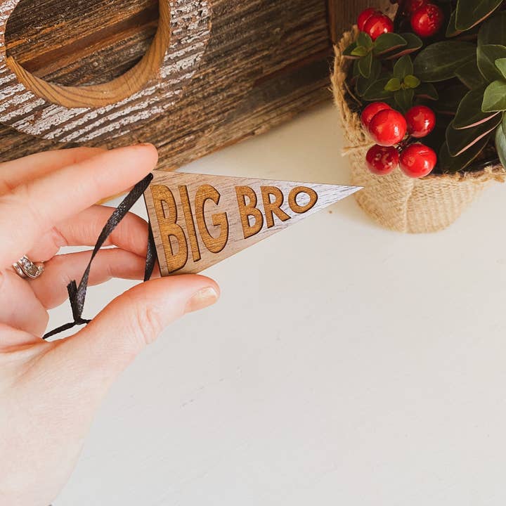 Left Grain - Wholesale Ornament - Big Bro or Lil Bro Pennant Ornament5