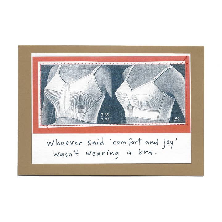 «Chi ha detto 'conforto e gioia' non indossava un reggiseno.» per la vendita all'ingrosso da parte di Visual Treats