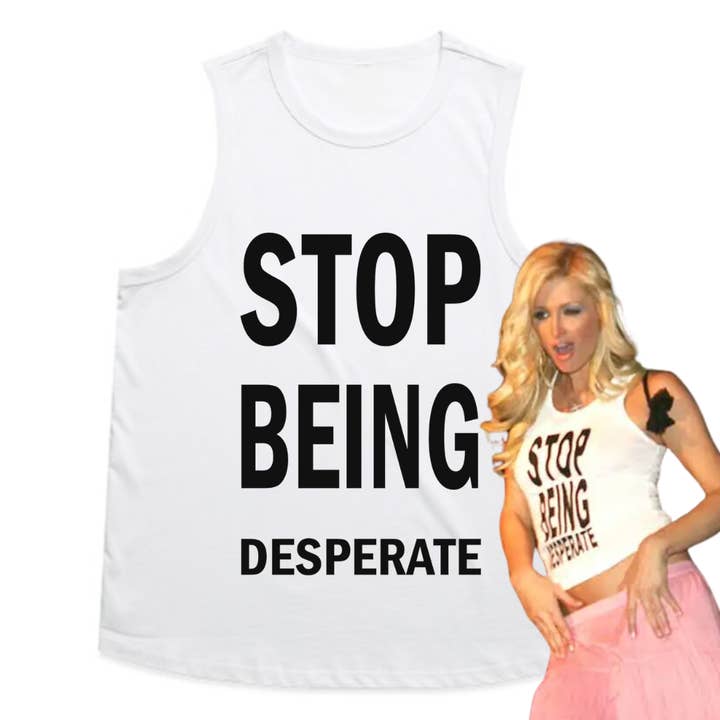 ZZZEBRAAA LIMITED – wholesale Tank top – Women′s – Stop Being Desperate - Screen Printed Vest Tank Top - Viral0