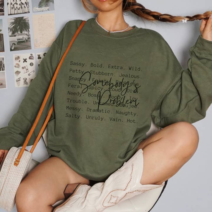 Trendznmore - Modern Graphic Apparel - Wholesale Graphic Sweatshirt - Women's - Somebody's Problem Funny Definition Crewneck Sweatshirt2