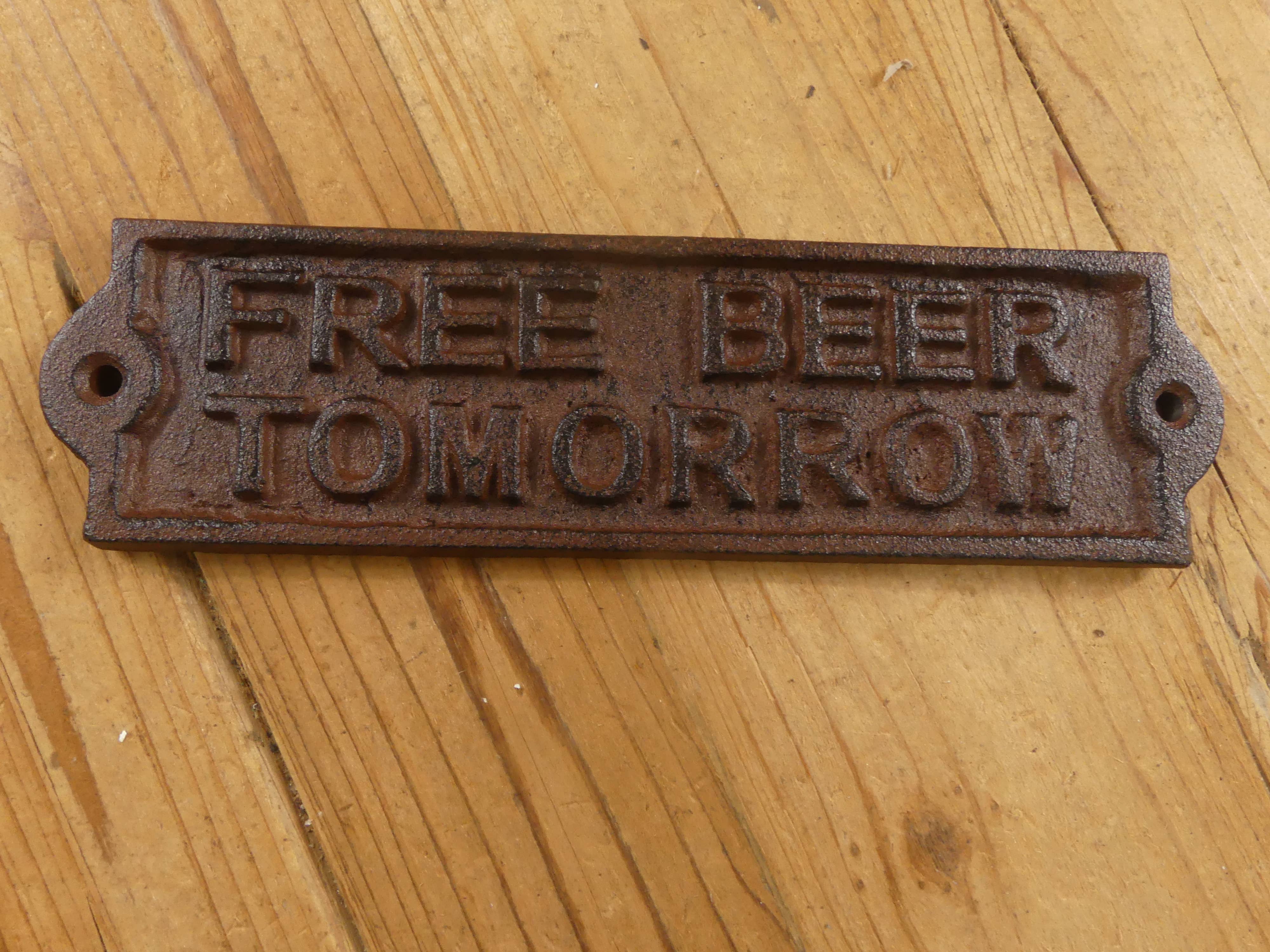 Midwest Craft House - Wholesale Sign - "FREE BEER TOMORROW" CAST IRON SIGN3