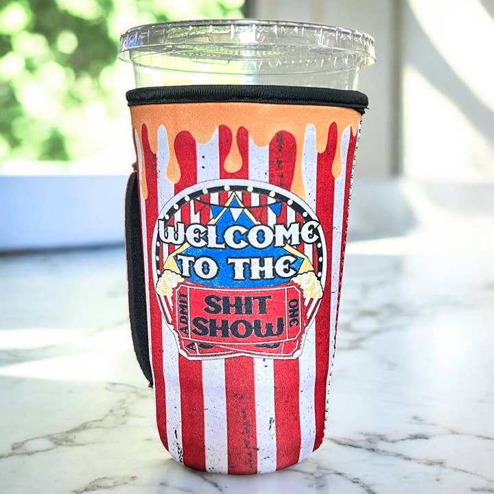 Kims Korner - Wholesale Drink Huggers & Koozies - 30 OZ Welcome To The ShitShow Insulated Cup Cover Sip Sleeve Fits 30-40+ OZ Cups