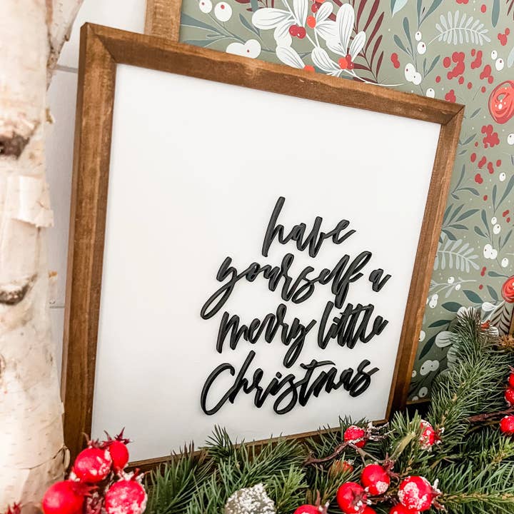 WillowBee Signs & Designs - Wholesale Sign - Have Yourself Merry Little Christmas- Square1