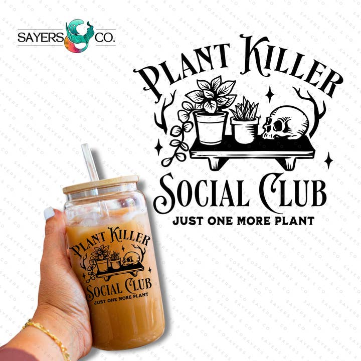Impresión por Sublimación o Vinilo: Club Social Asesino de Plantas 16oz Impresión para venta al por mayor de Sayers & Co.