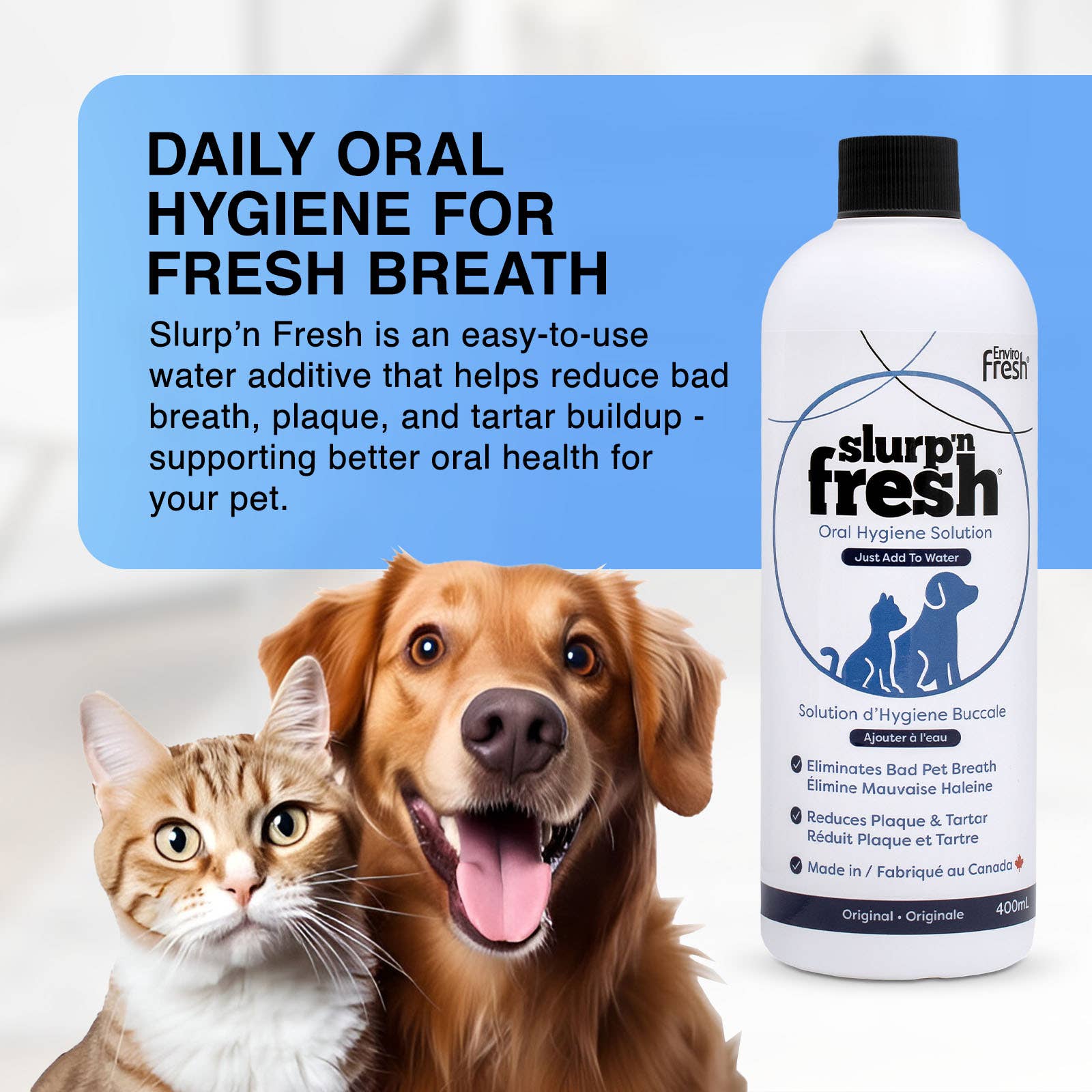 Enviro Fresh – wholesale Pet supplement – Cat/dog – Slurp N' Fresh - Oral Care Additive for Pets 400mL1
